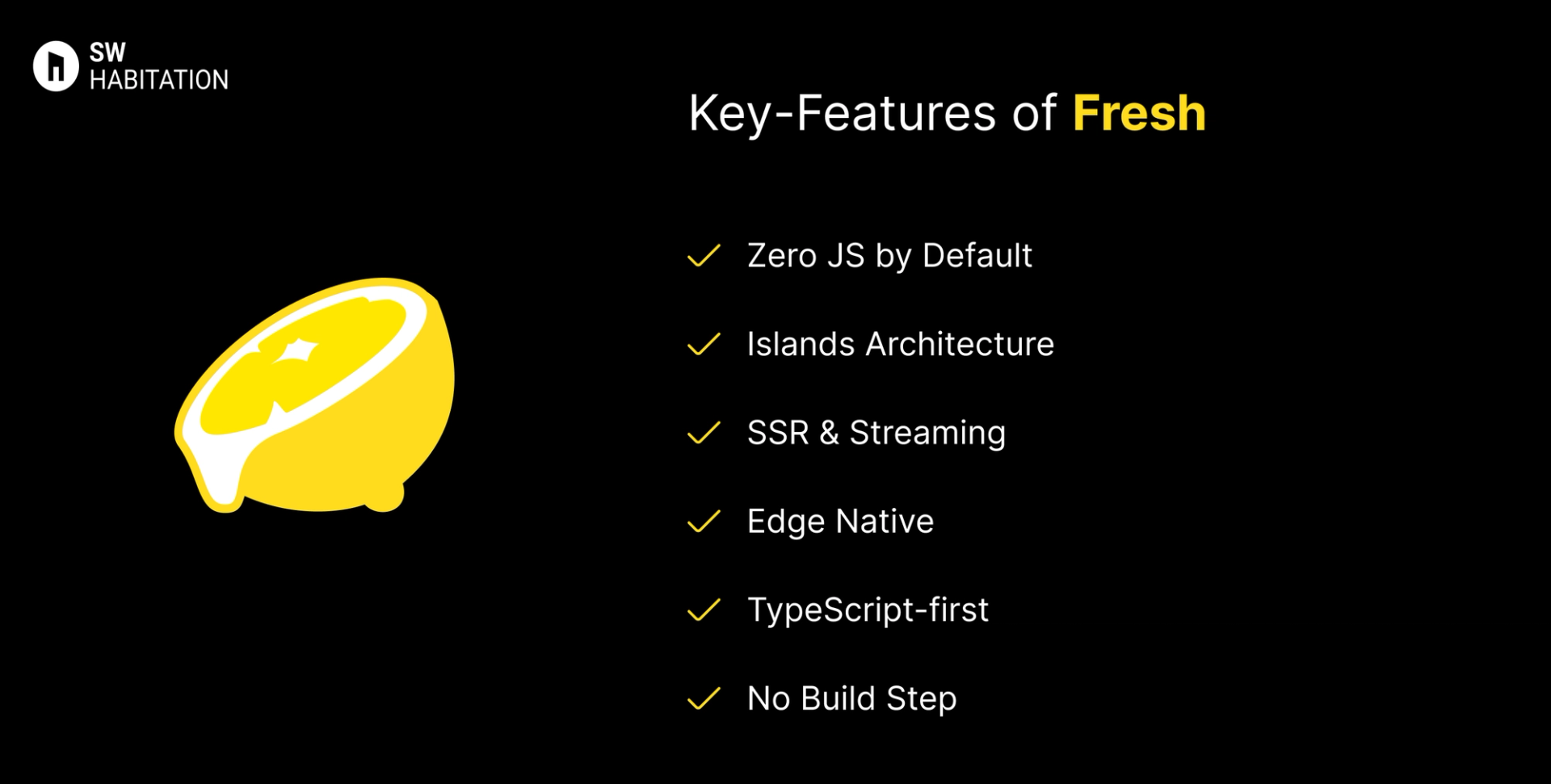 Key Features of Fresh