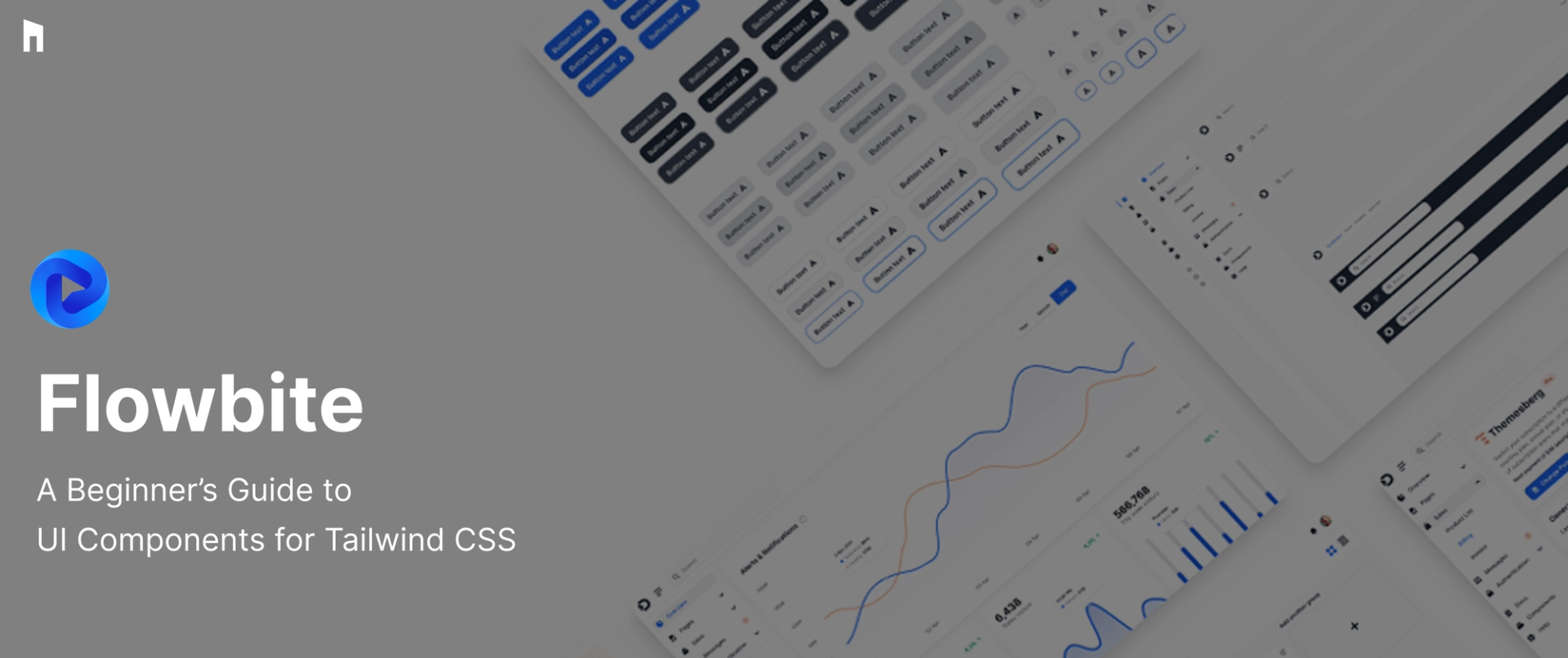 Flowbite: A Beginner’s Guide to UI Components for Tailwind CSS