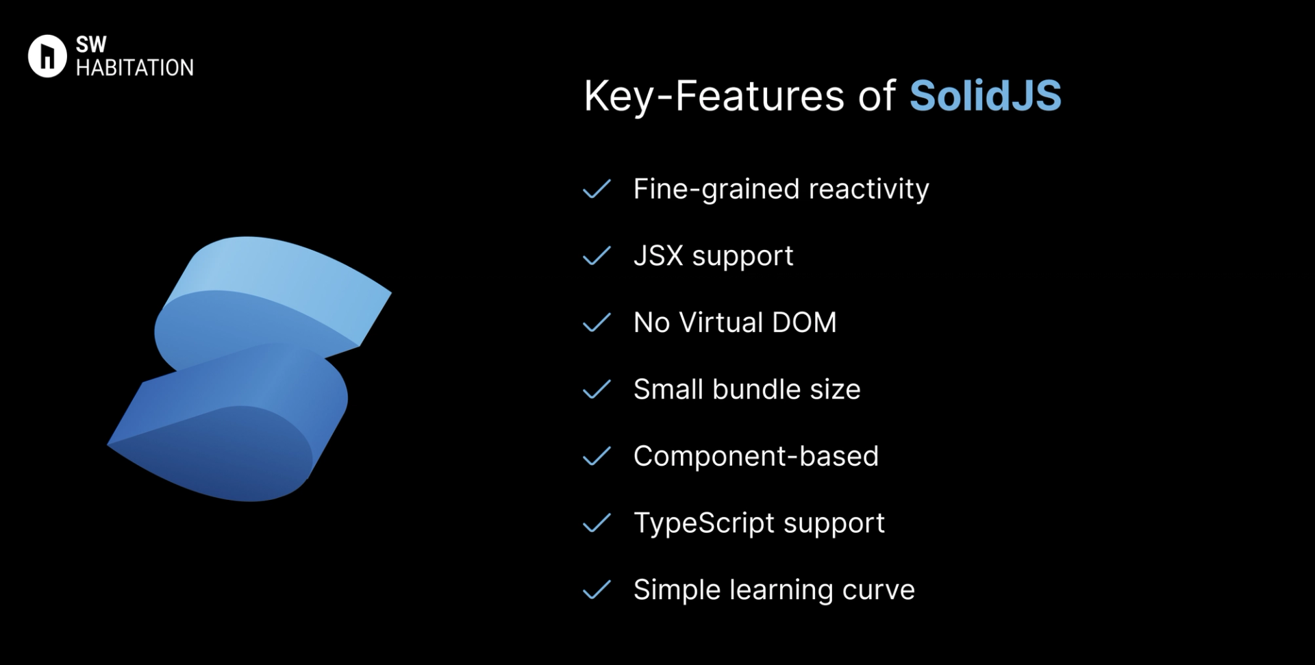 Key Features of SolidJS