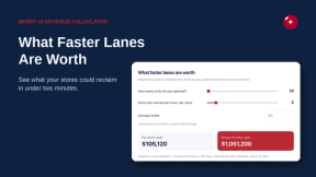 Berry AI Revenue Calculator — What Faster Lanes Are Worth