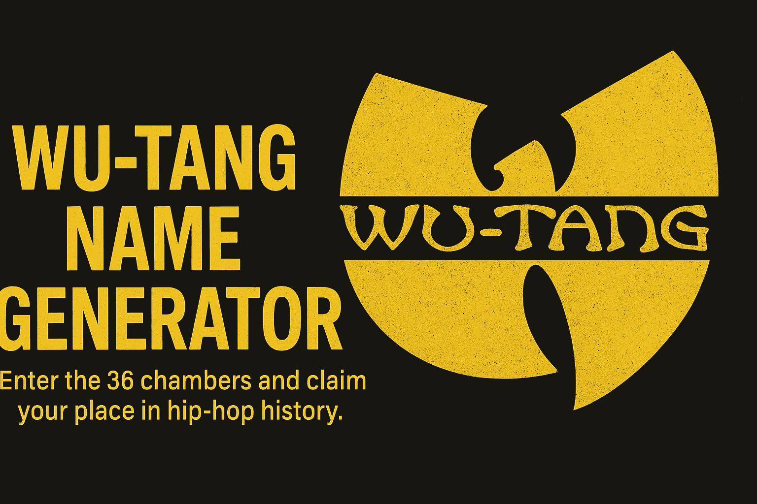 image of Wu-Tang Name Generator