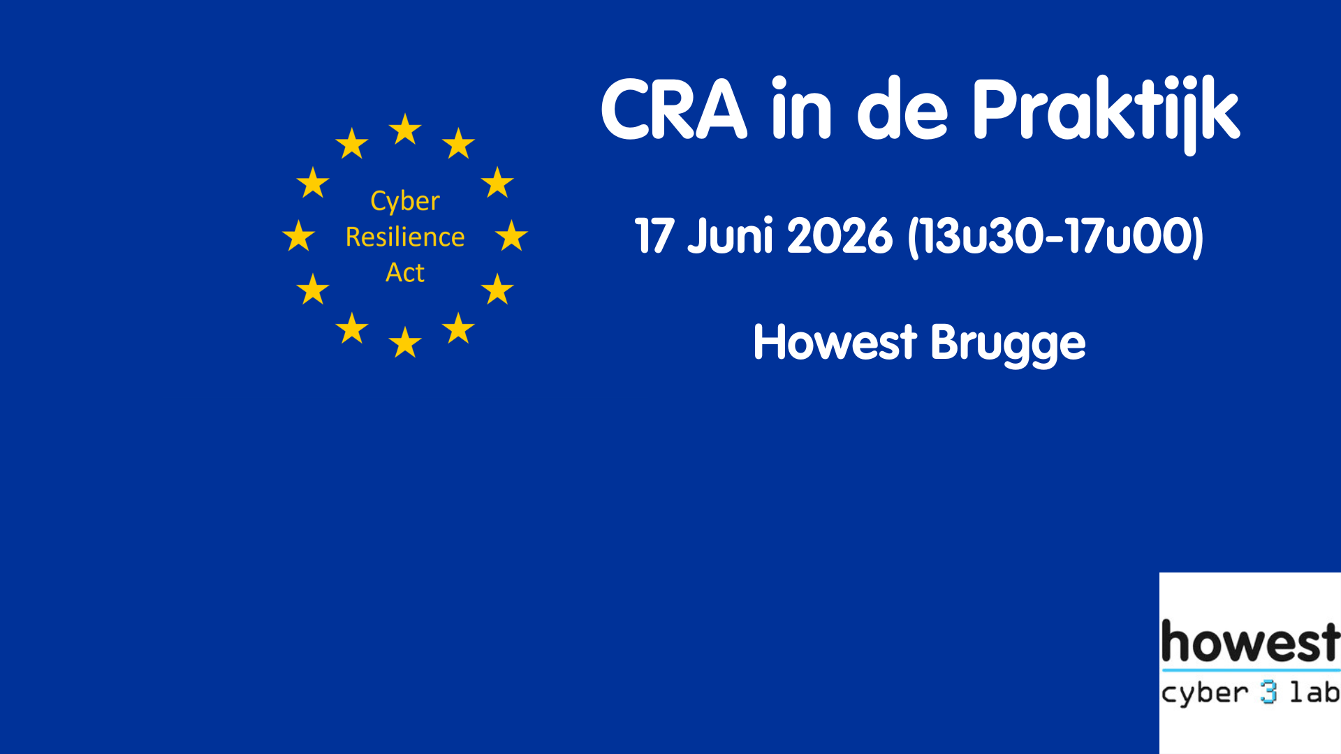 CRA (Cyber Resilience Act) in de Praktijk