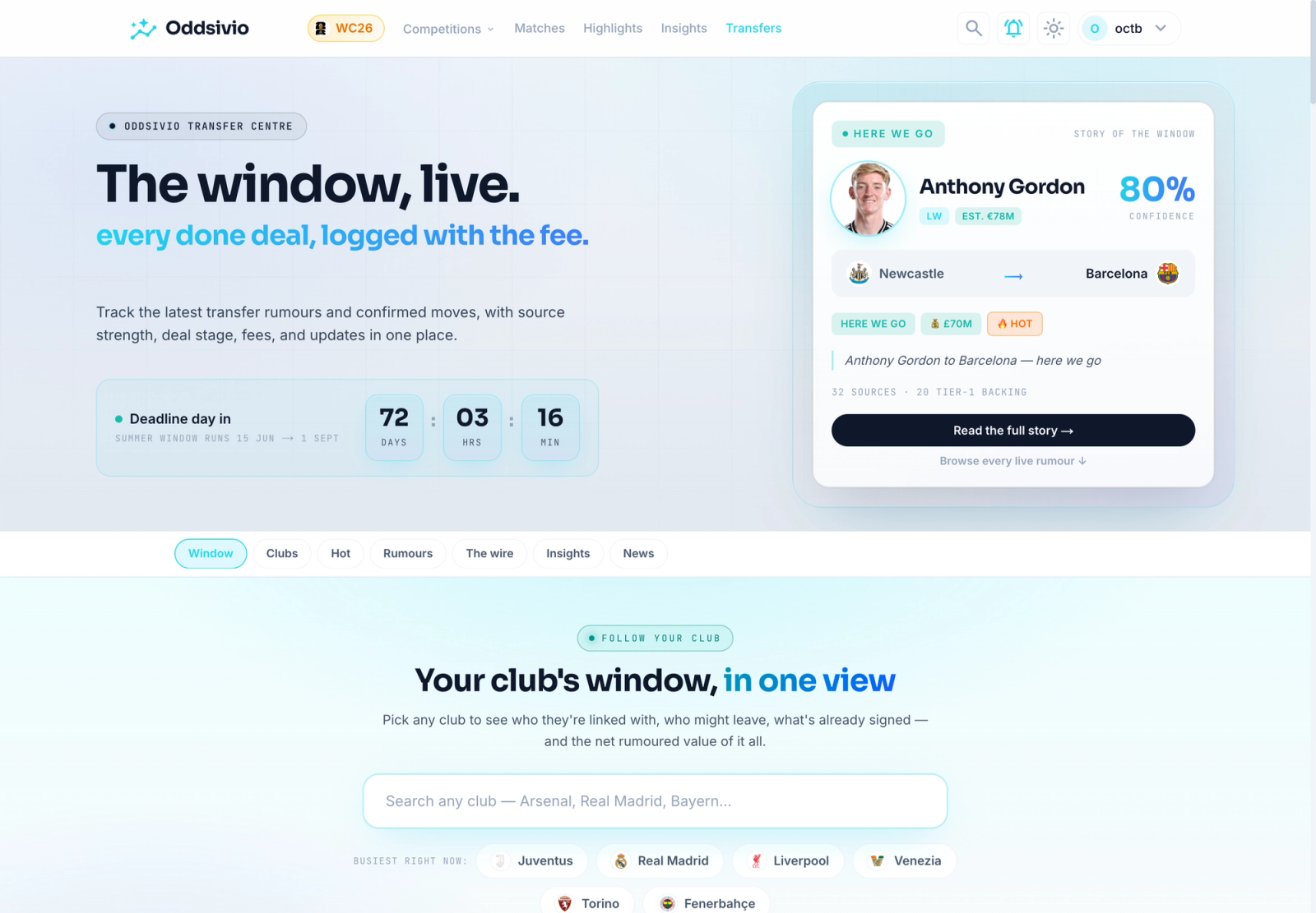 Transfers hub with the headline "The window, live.", a featured "Here we go" story, a deadline countdown, and a "Your club's window" picker.