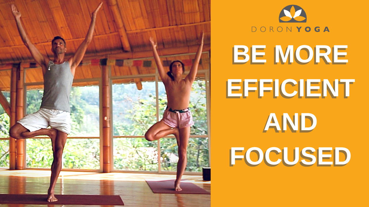 Yoga For Focus And Steadiness — Doron Yoga