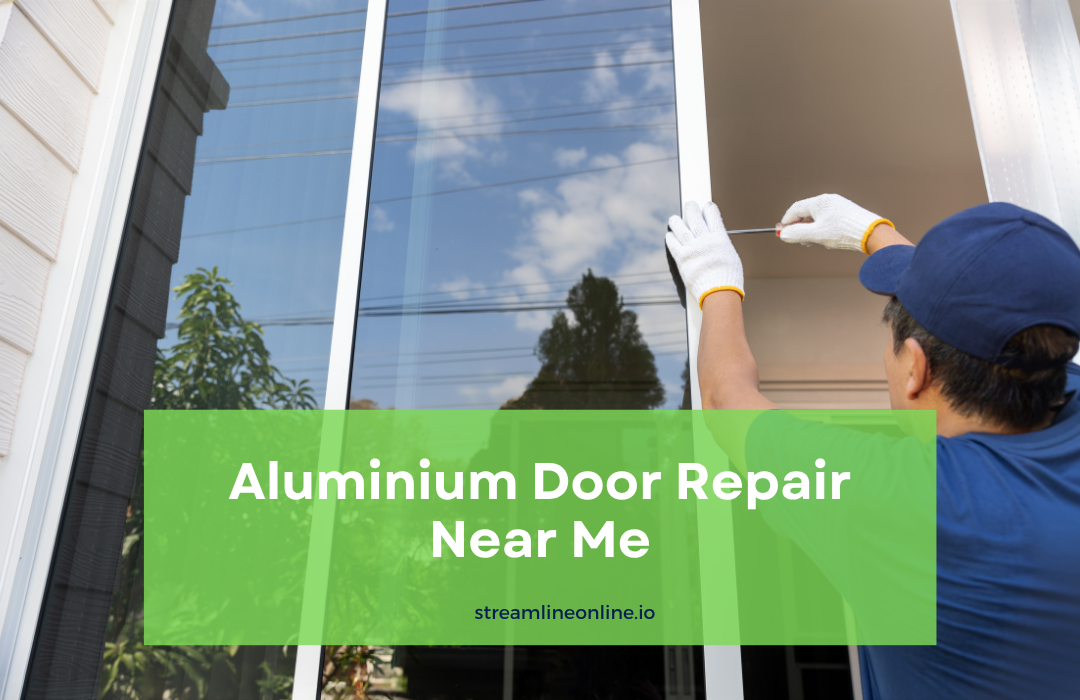 Aluminium Door Repair Near Me