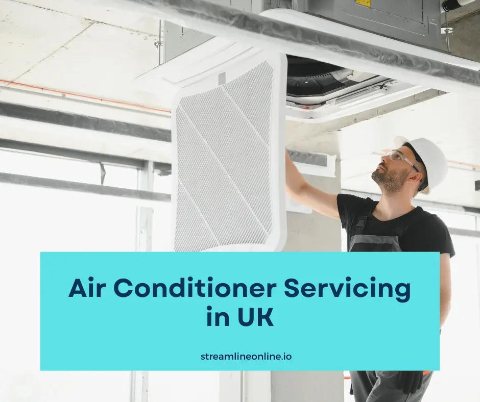 Air Conditioner Servicing in UK