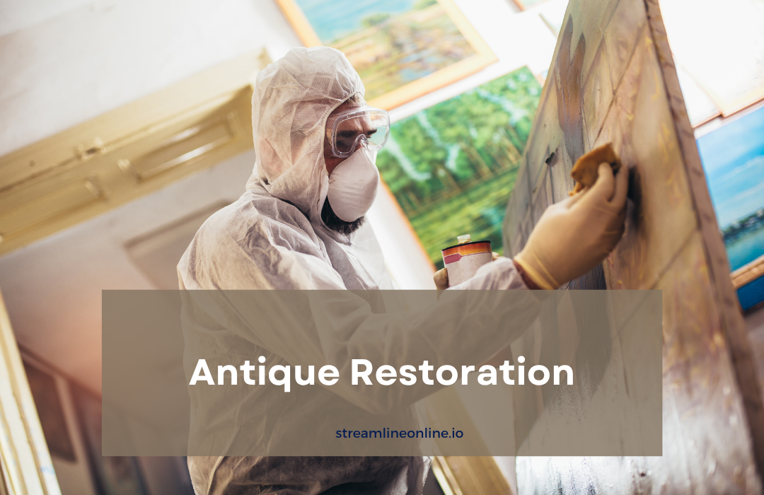 Antique Restoration Near Me