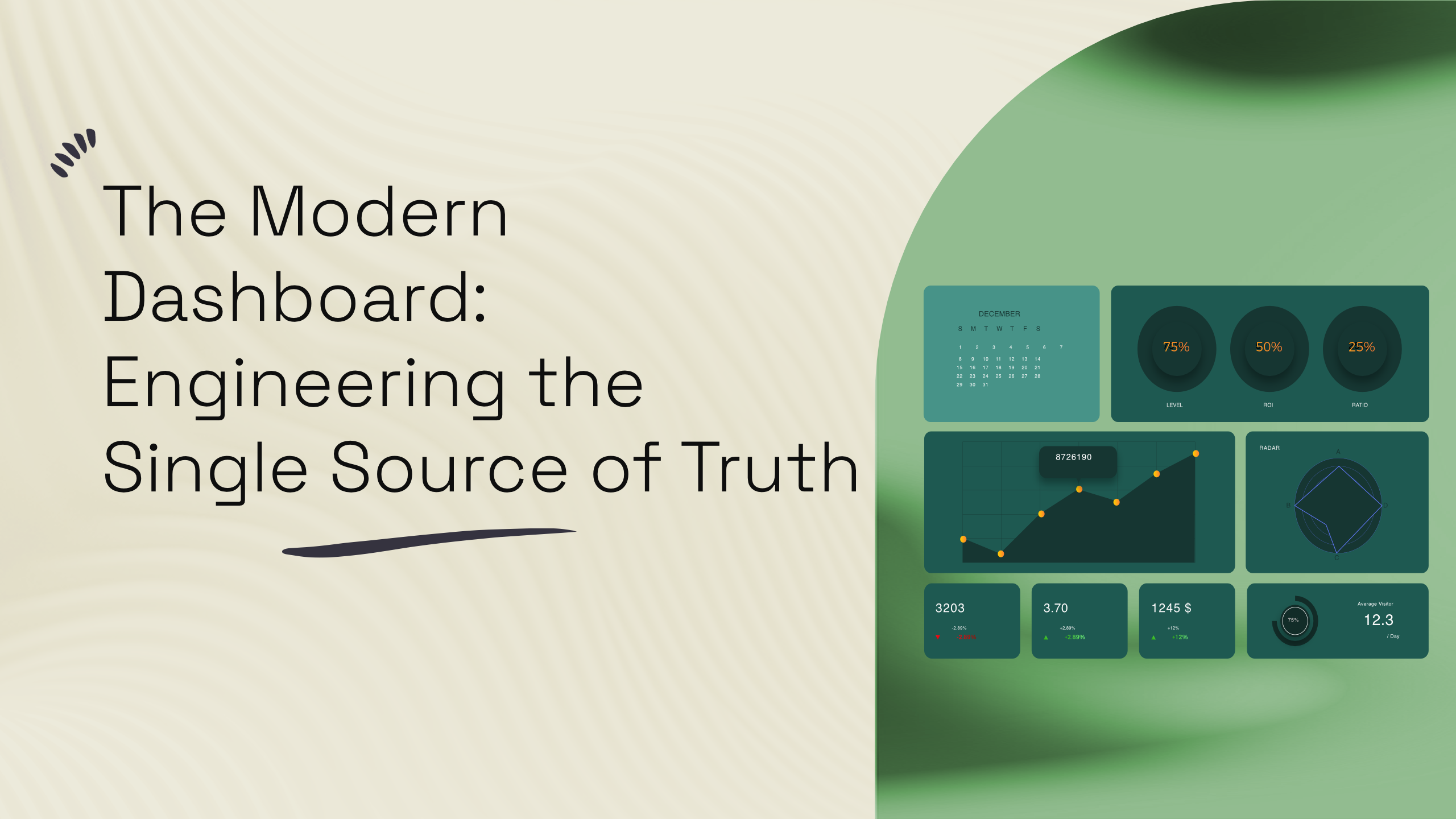 The Modern Dashboard: Engineering the Single Source of Truth