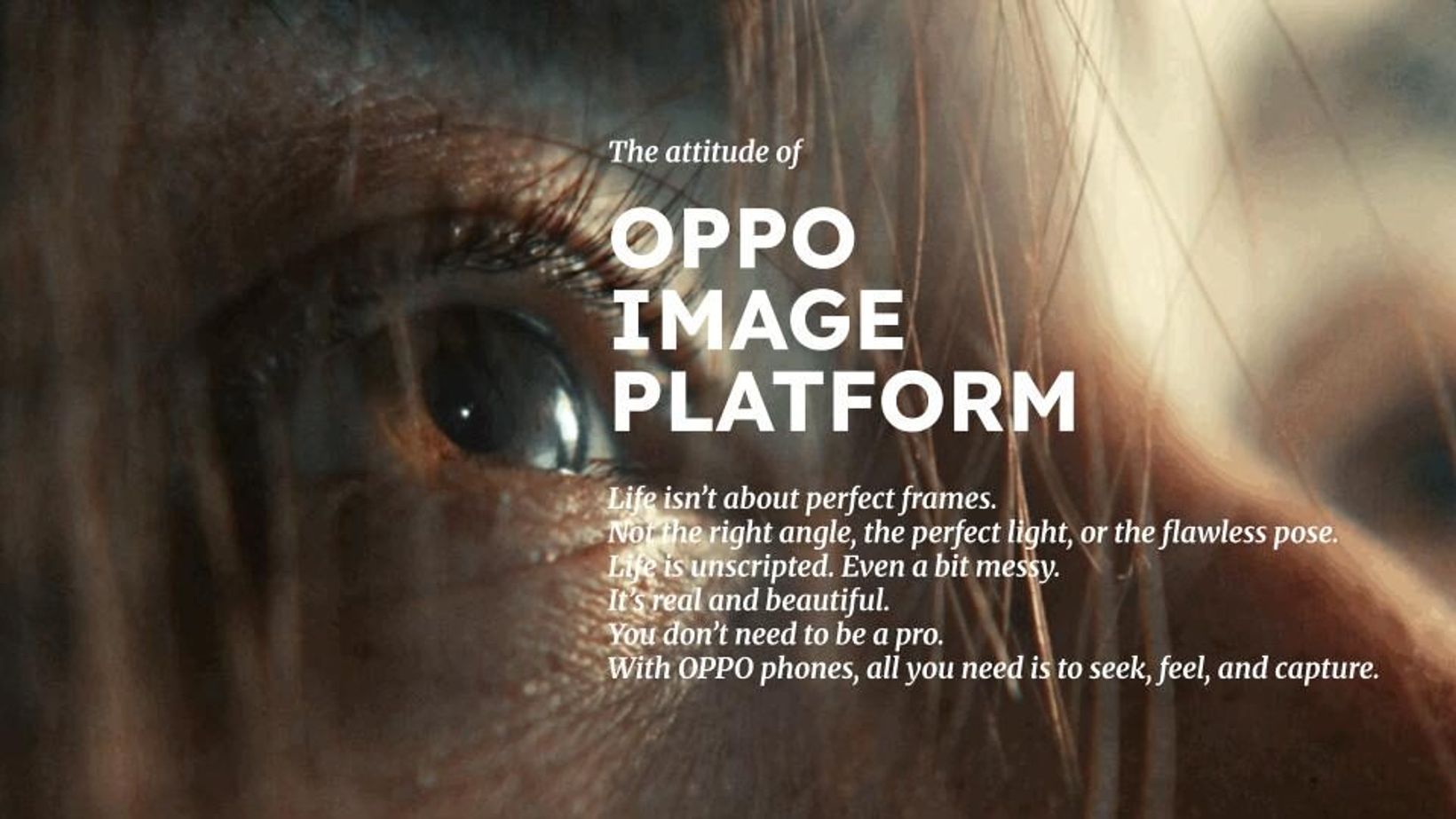 Slide on the attitude of the OPPO Image Platform over a close-up of an eye