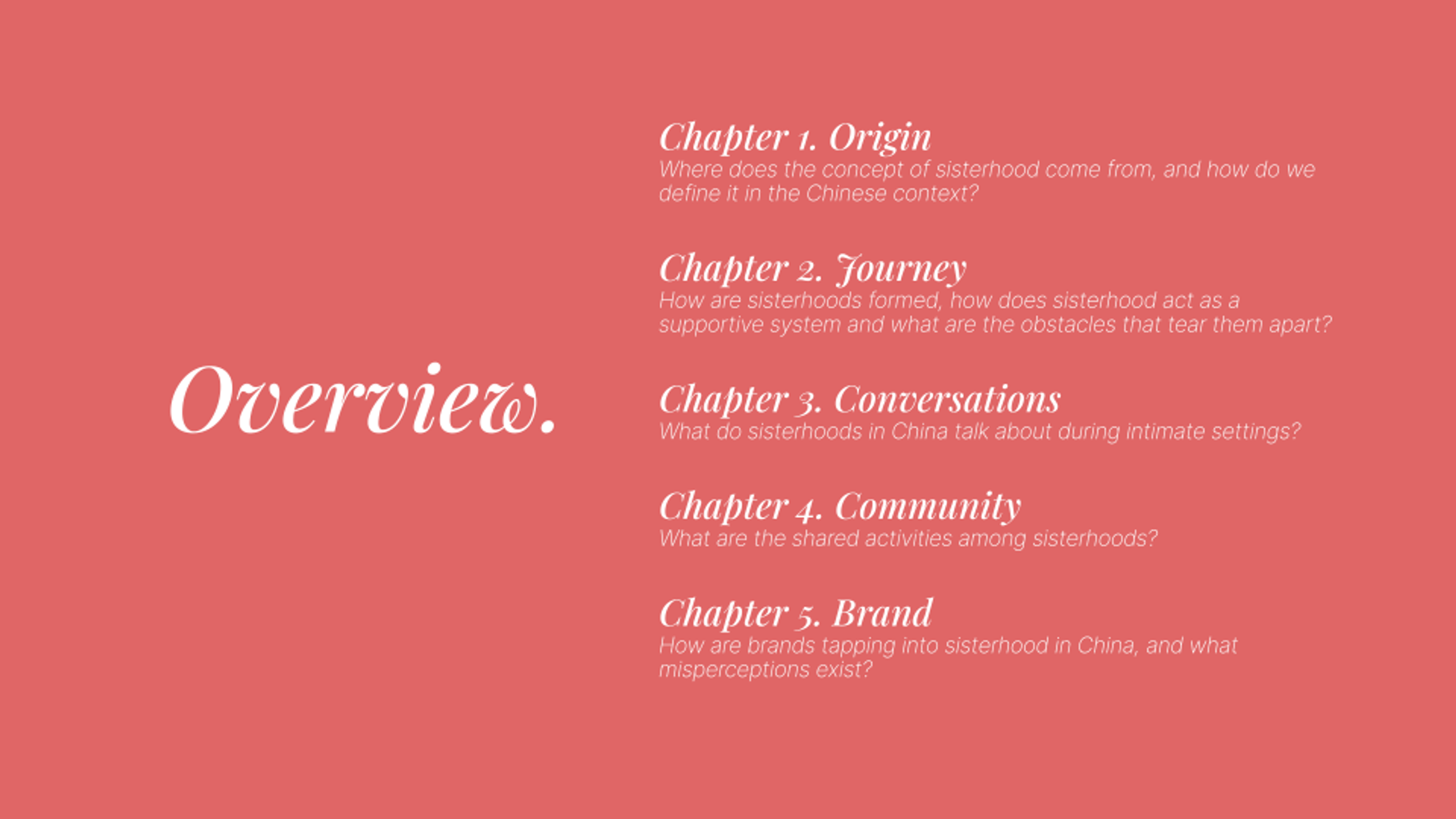 Sisterhood Overview