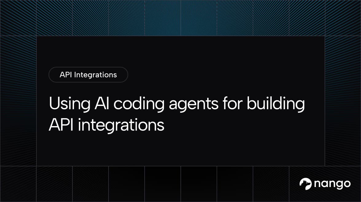 Using AI coding agents for building API integrations in 2026 | Nango Blog