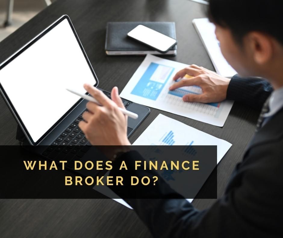 What does a finance broker do?