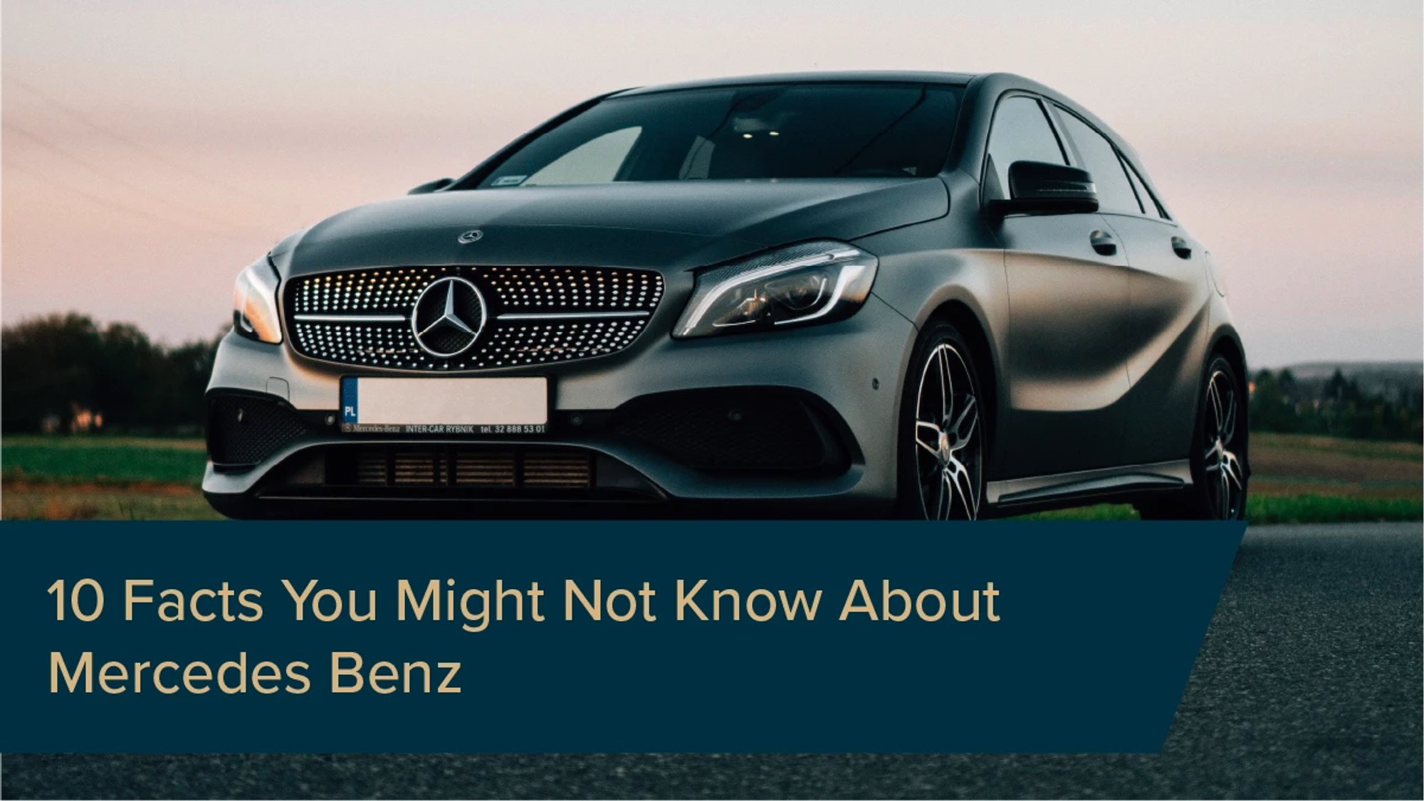10 Facts About Mercedes-Benz