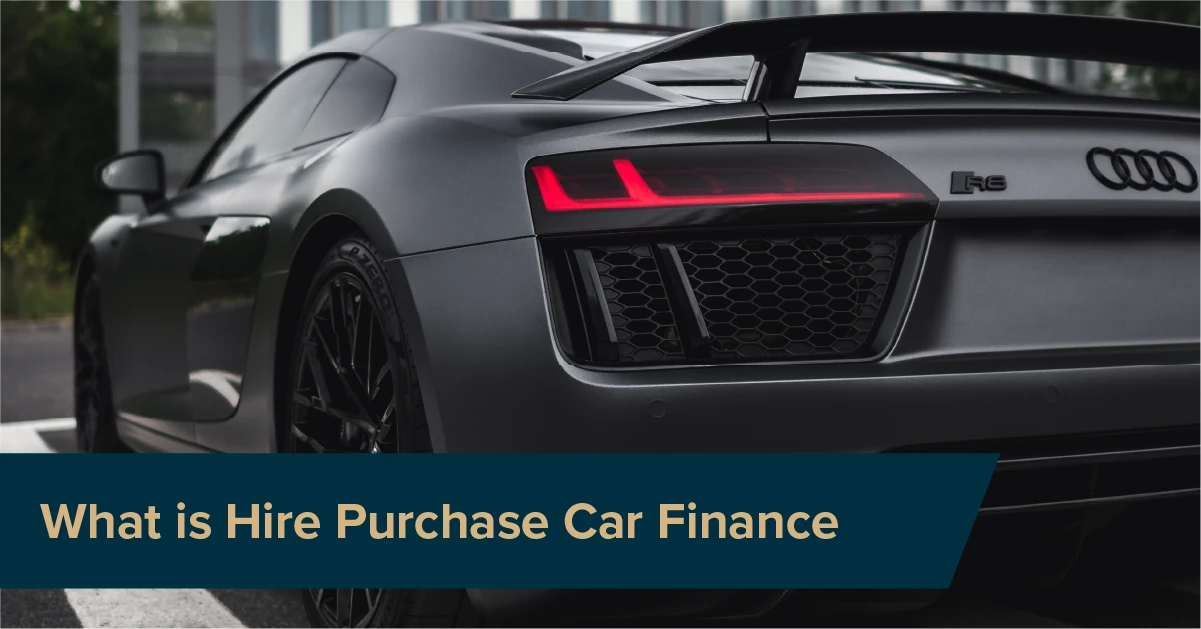 What is Hire Purchase Car Finance