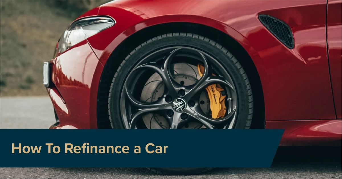 How To Refinance a Car