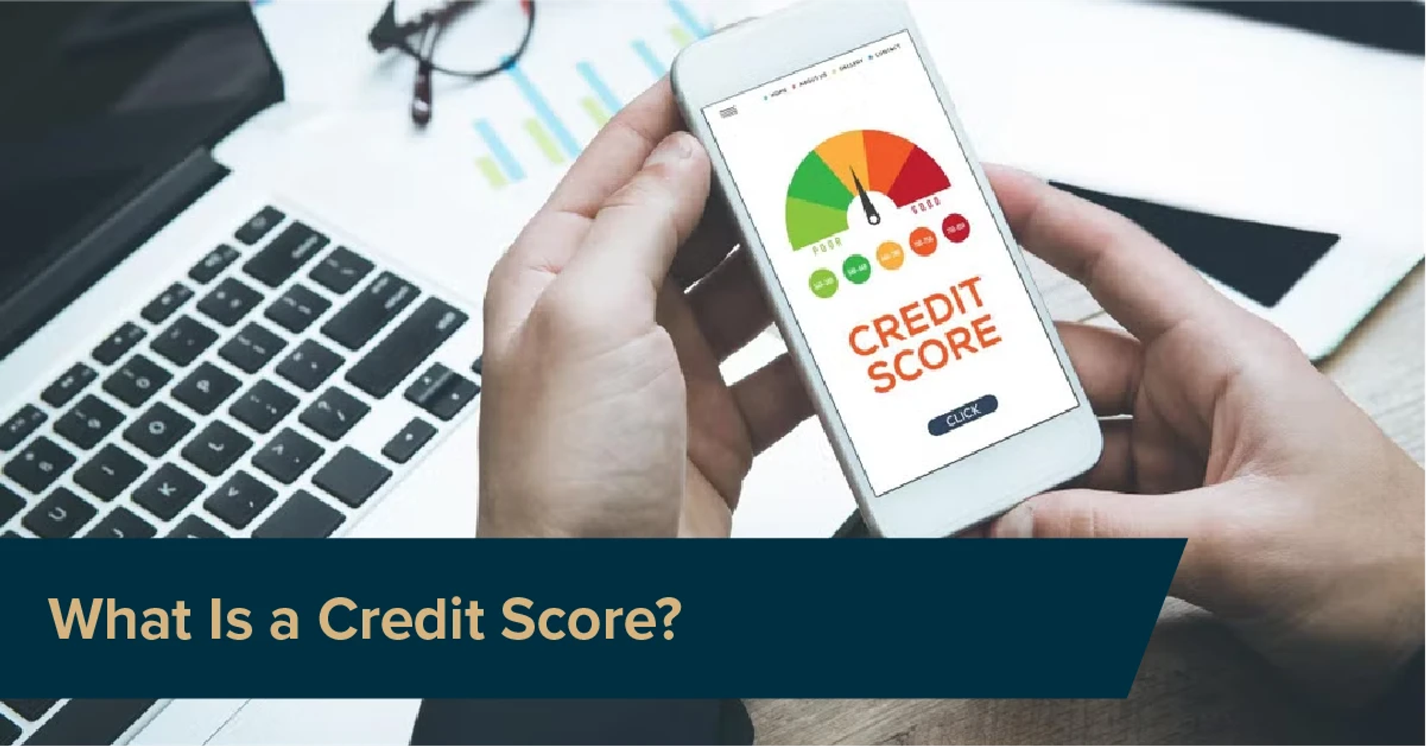 What Is a Credit Score?