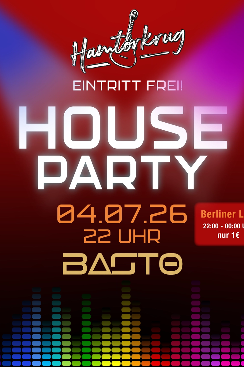 House Party am 04 Juli mit DJ Basto im Hamtorkrug