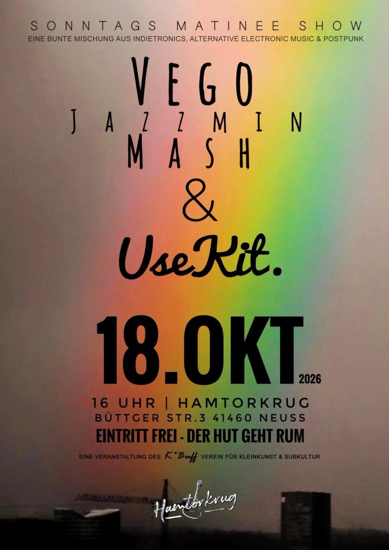 K*Buff Matinee Show mit Vego Jazzmin Mash und USE KIT.