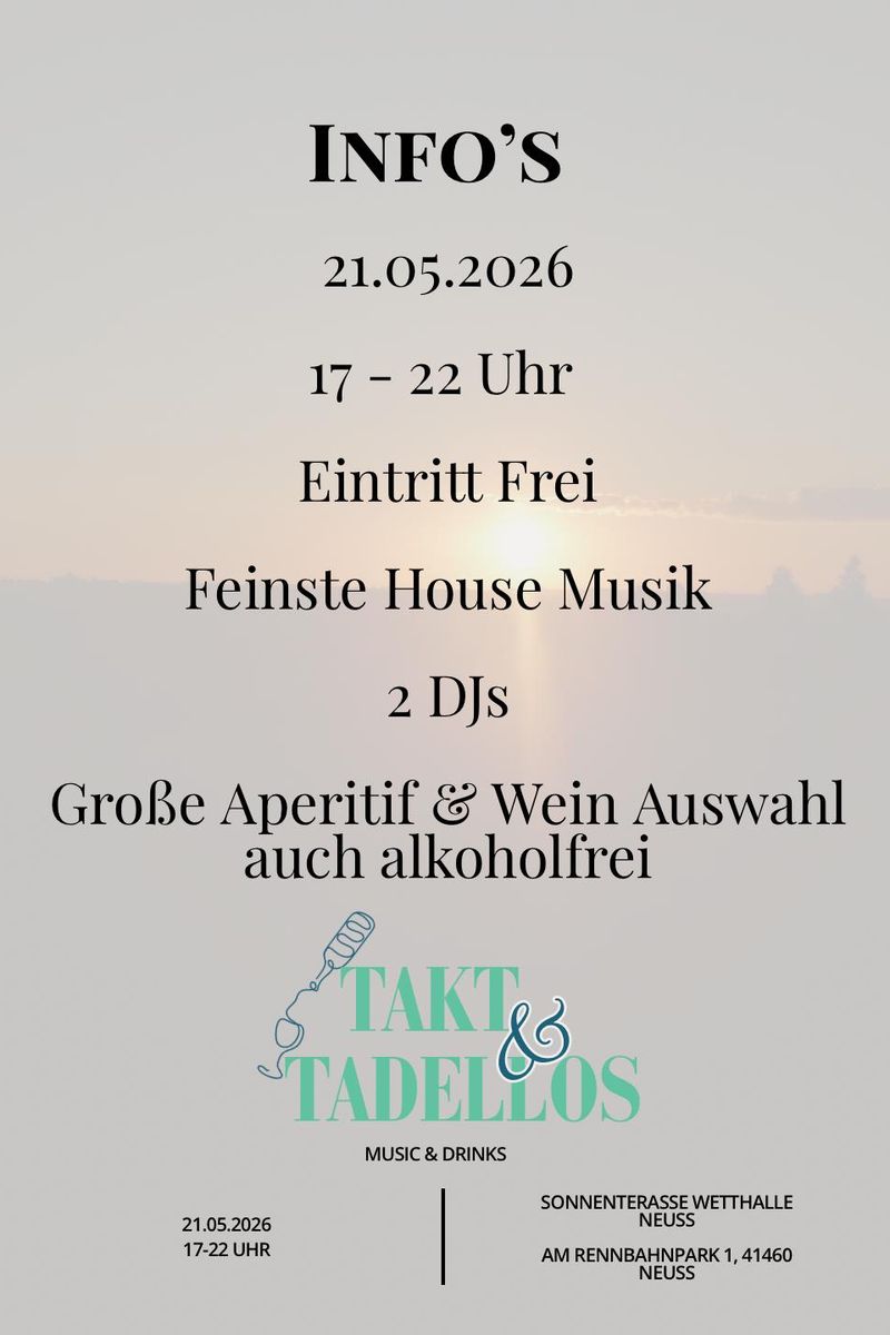 Takt & Tadellos - die neue Afterwork-Party in der Wetthalle