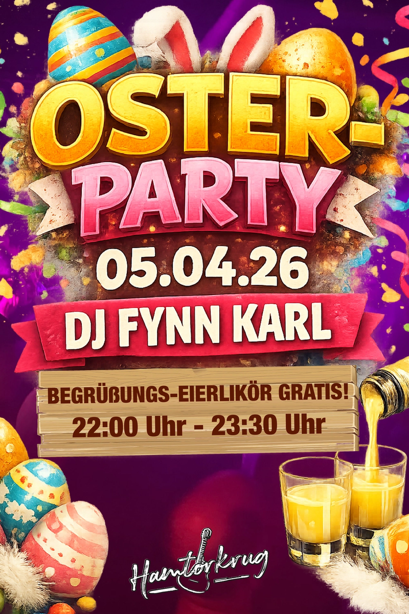 Osterparty mit DJ Fynn Karl im Hamtorkrug!