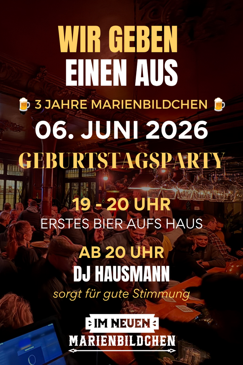 3 Jahre Marienbildchen Geburtstagsparty - WIR GEBEN EINEN AUS