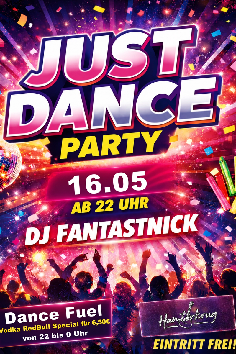 Just Dance Party mit DJ Fantastnick im Hamtorkrug!
