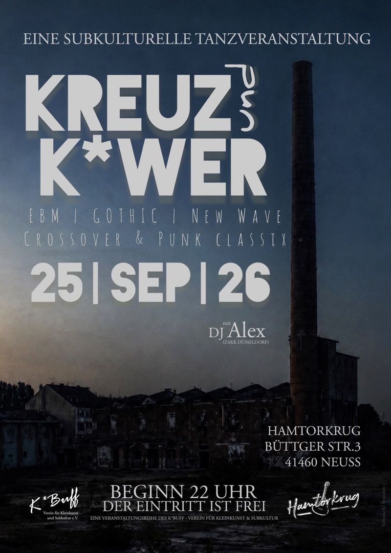 KREUZ & K*WER K*Buff Party im Hamtorkrug!
