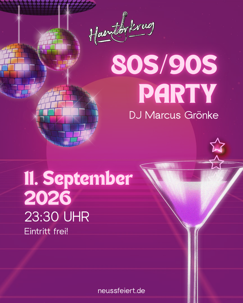 80s/90s Party mit DJ Marcus Grönke im Hamtorkrug!