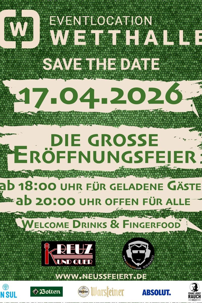 Grand Opening Wetthalle Neuss – 17.04.2026