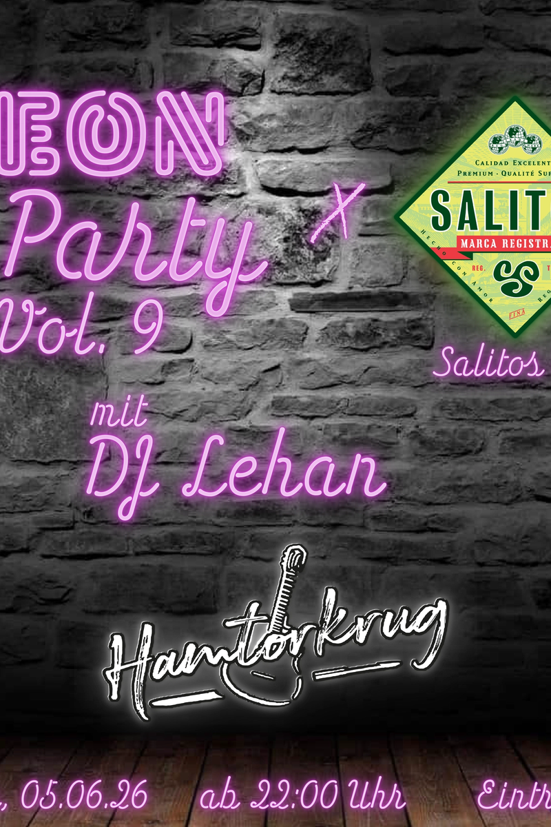NEON Party Vol. 9 mit DJ Lehan im Hamtorkrug