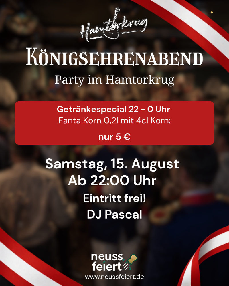 Königsehrenabend Party mit DJ Pascal im Hamtorkrug