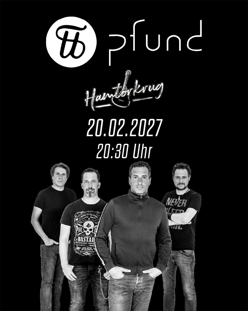 Pfund LIVE im Hamtorkrug!