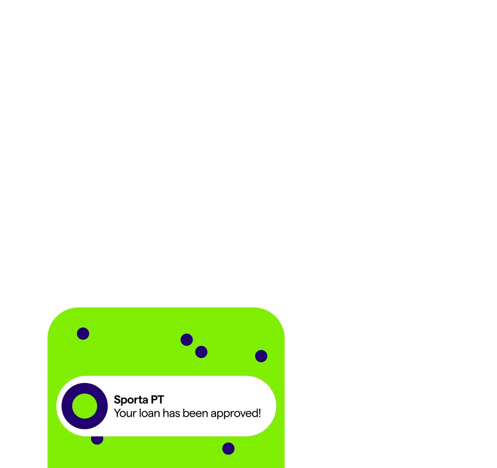 Mobile notification informing loan approval success