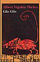 Book cover for "Glis-Glis" by Albert Vigoleis Thelen, featuring a stylized red animal with a long, spiral tail on a dark background.