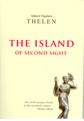 Book cover for "The Island of Second Sight" by Albert Vigoleis Thelen, showing a classical statue.