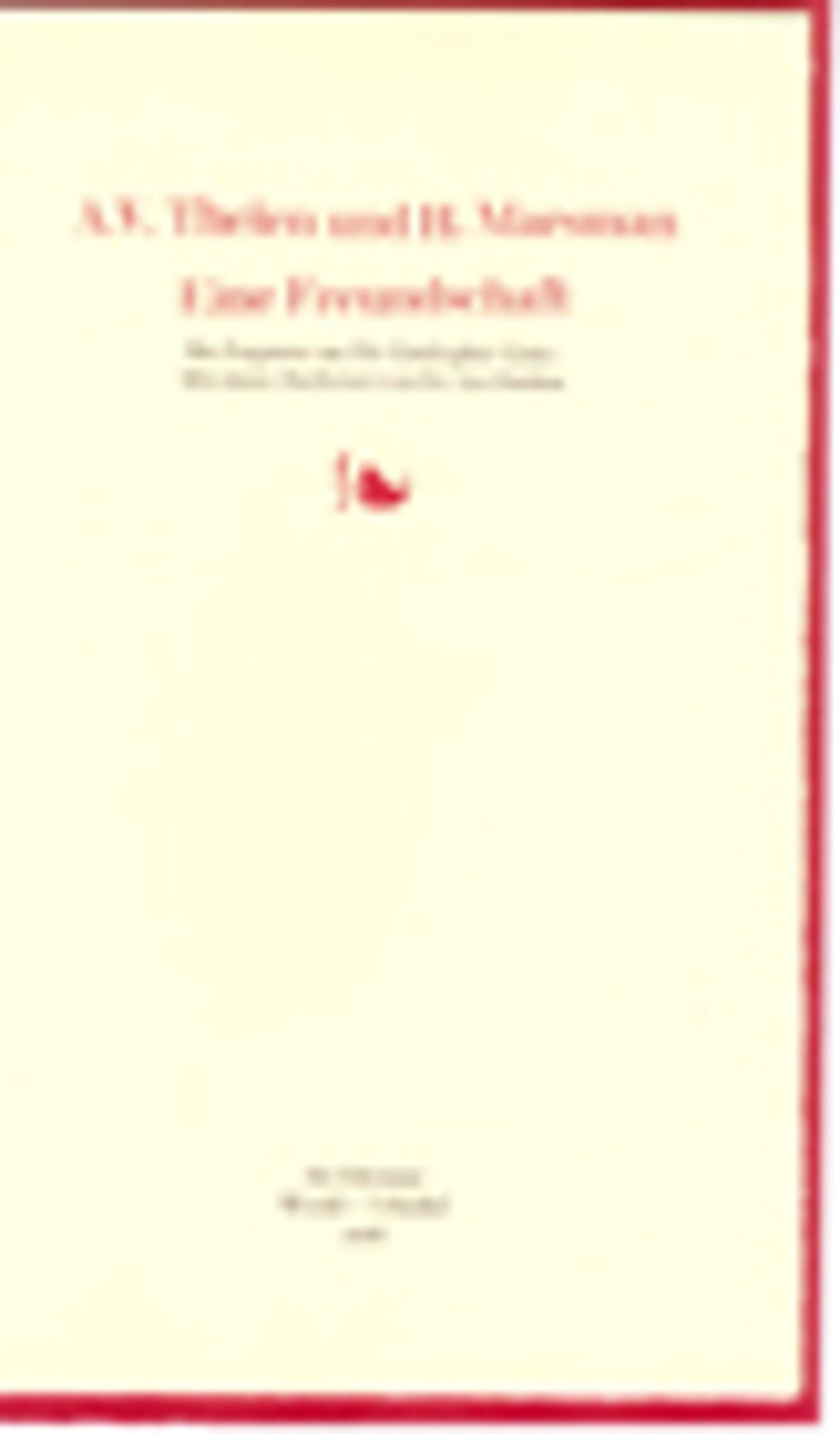 Book cover for "Eine Freundschaft" by A.V. Thelen and H. Marsman, with red text on a cream background.