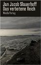 Book cover for "Das verbotene Reich" by Jan Jacob Slauerhoff, showing a dark, rocky coast and grey, choppy sea under a cloudy sky.