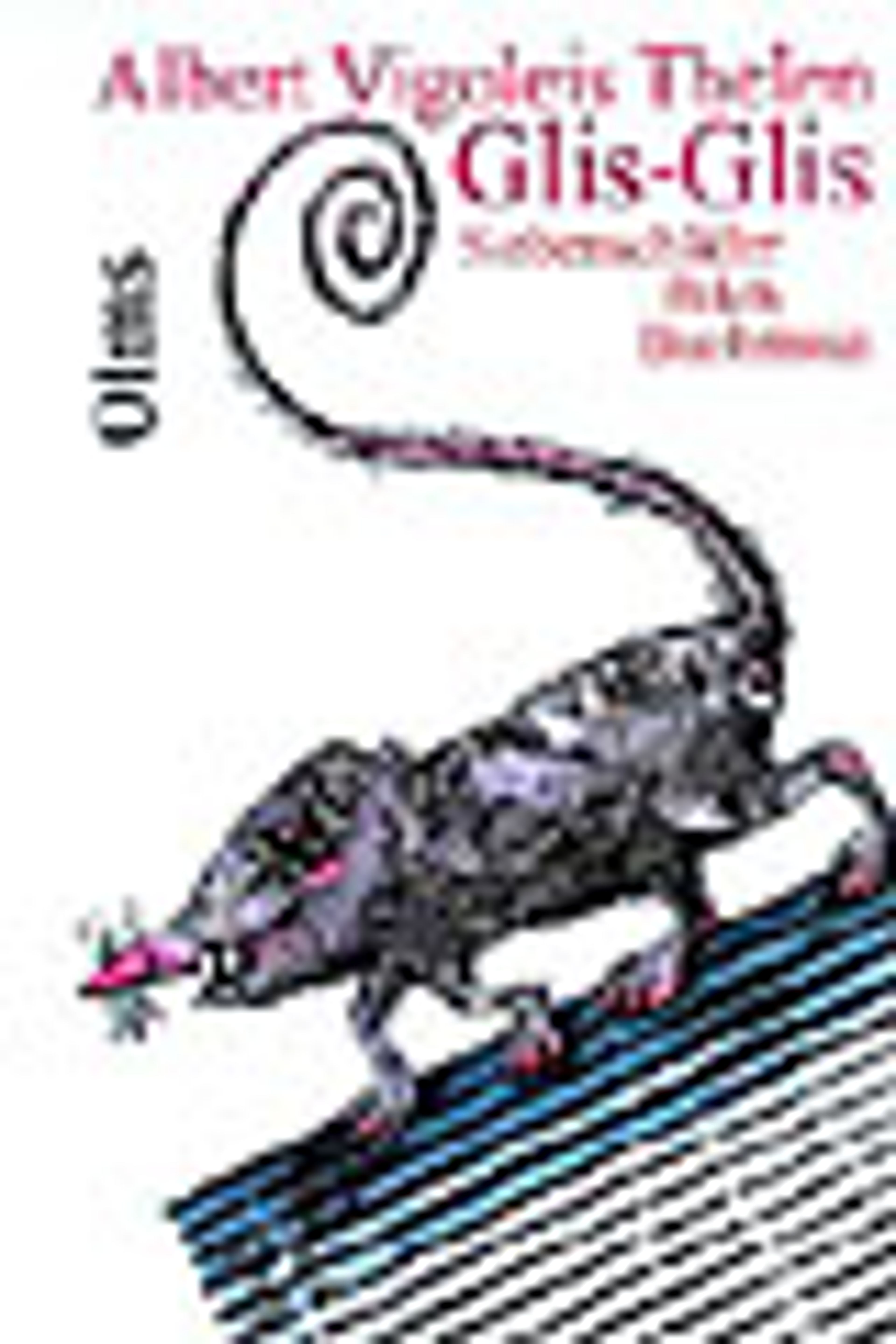 Book cover for Glis-Glis by Albert Vigoleis Thelen, depicting a stylized black dormouse with sharp teeth and a long curly tail, holding an insect, on a striped diagonal surface.