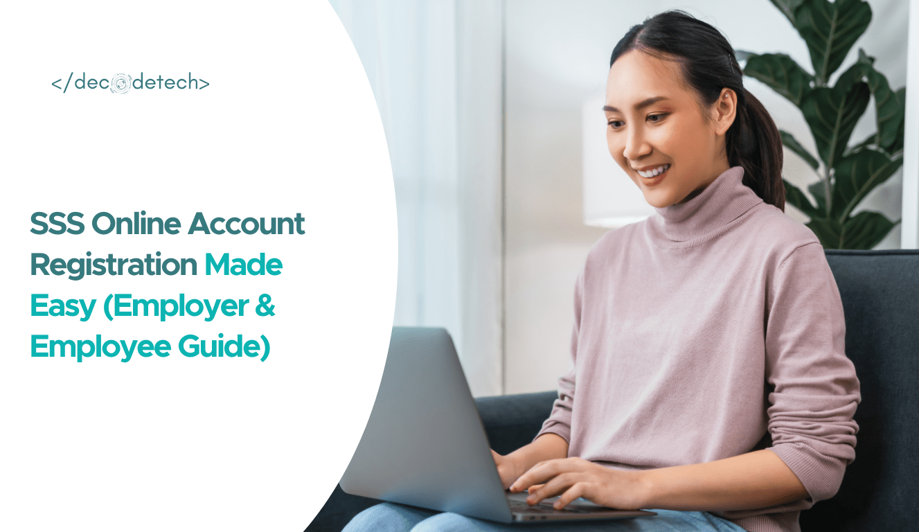 SSS Online Account Registration Made Easy (Employer & Employee Guide)