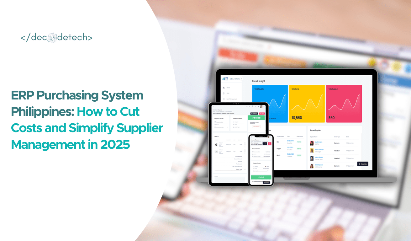 ERP Purchasing System Philippines: How to Cut Costs and Simplify Supplier Management in 2025