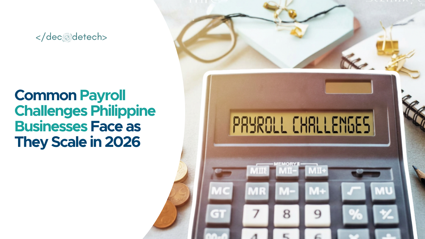 Common Payroll Challenges Philippine Businesses Face as They Scale in 2026