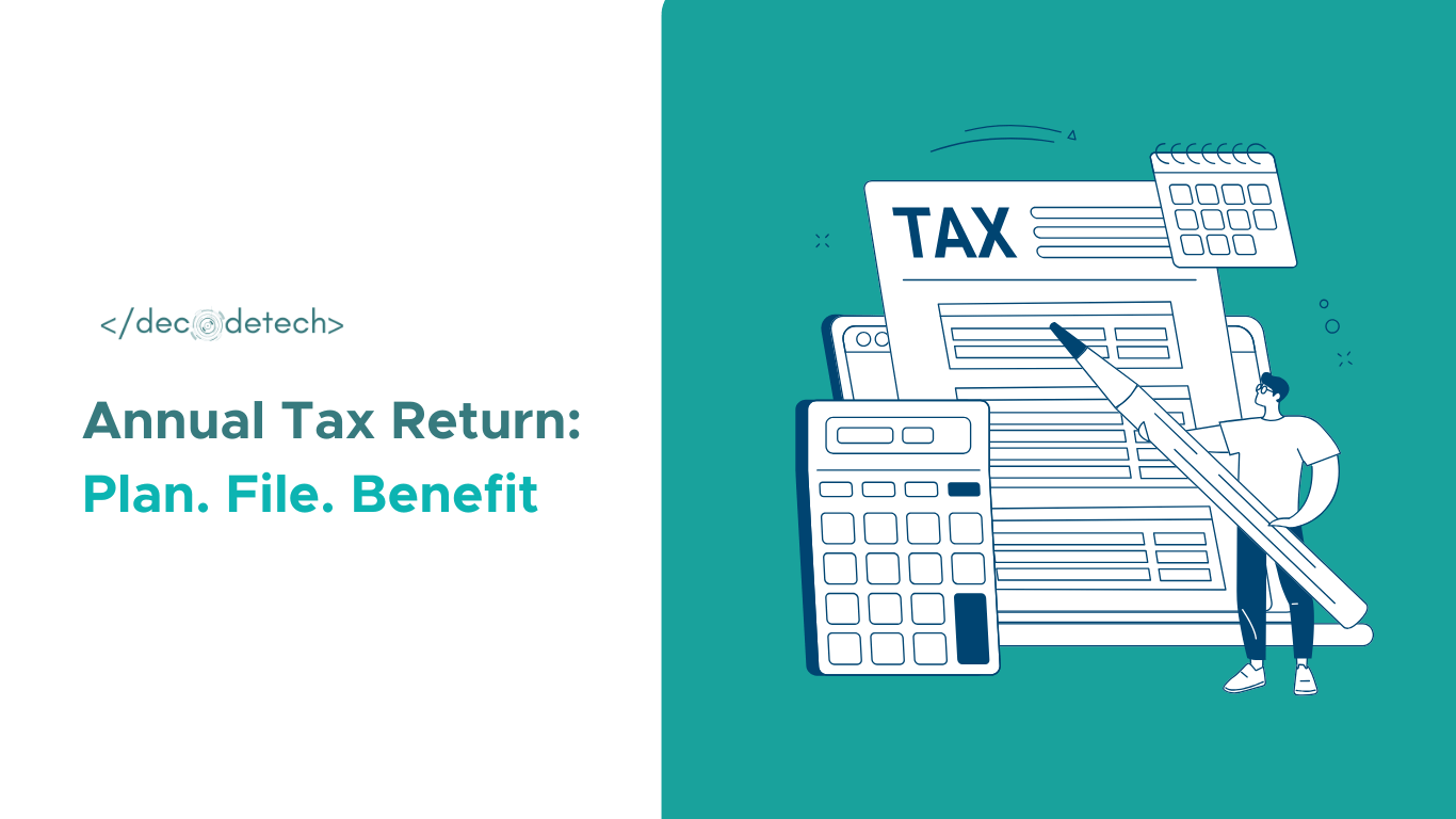 What You Need to Know About Filing Your Annual Tax Return