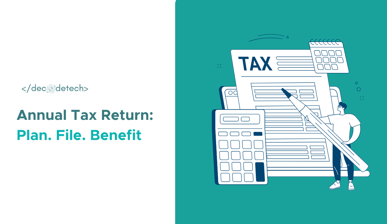 What You Need to Know About Filing Your Annual Tax Return