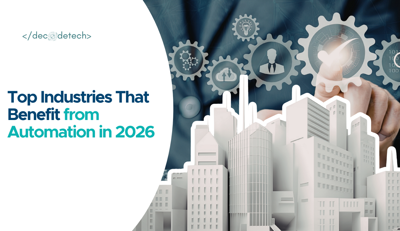 Top Industries That Benefit from Automation in 2026
