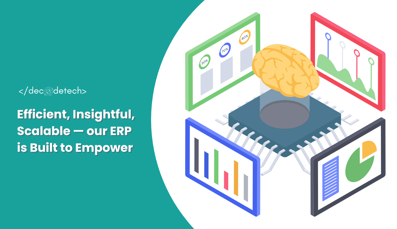 What makes our ERP System Powerful?