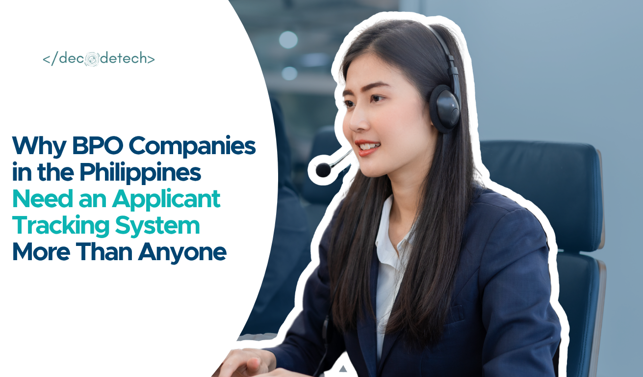 Why BPO Companies in the Philippines Need an Applicant Tracking System More Than Anyone