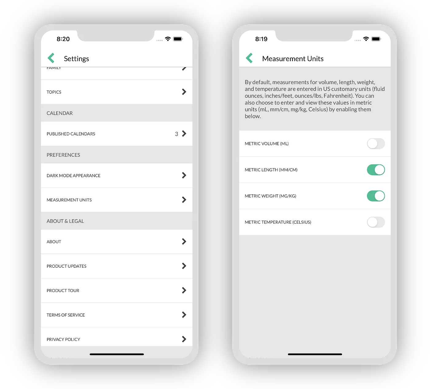 Each family member can choose measurement unit preferences in Settings