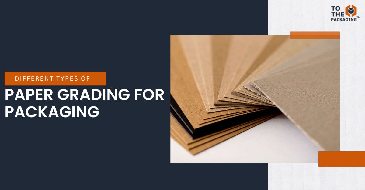 different types of paper grading For Packaging's picture