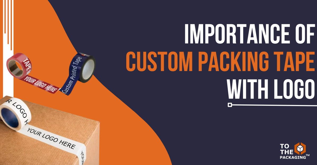 importance of custom packing tape with logo's picture