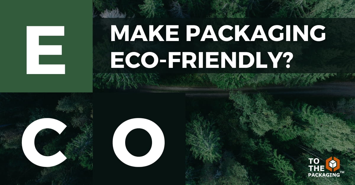 How can I make my packaging eco-friendly's picture